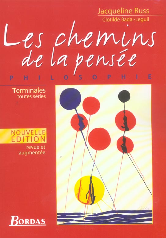 LES CHEMINS DE LA PENSEE PHILOSOPHIETLE 2004 MANUEL DE L'ELEVE