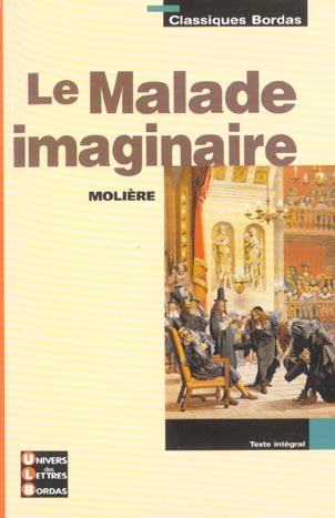 LE MALADE IMAGINAIRE