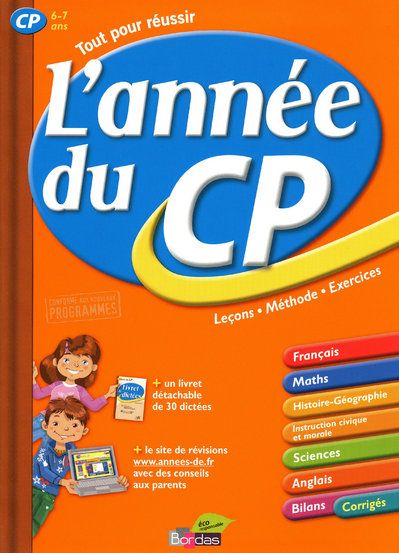 L'ANNEE DU CP 6-7 ANS - TOUT POUR REUSSIR