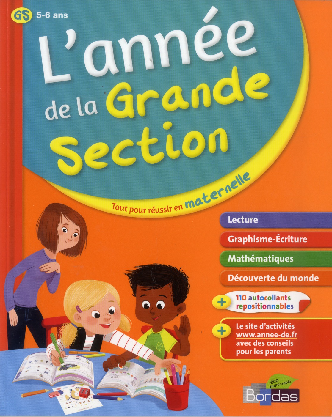 L'ANNEE DE LA GRANDE SECTION 5-6ANS - TOUT POUR REUSSIR EN MATERNELLE