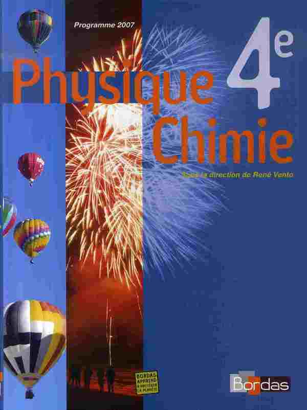 VENTO PHYSIQUE CHIMIE 4E 2007 MANUEL DE L'ELEVE