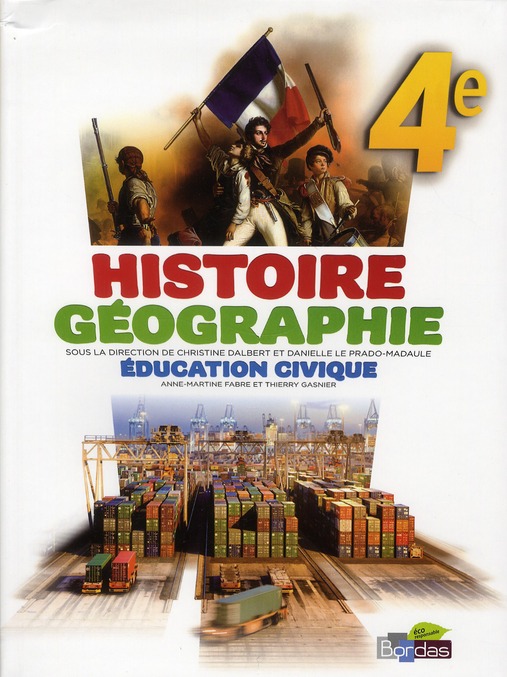 HISTOIRE GEOGRAPHIE EDUCATION CIVIQUE 4E 2011 MANUEL DE L'ELEVE PETIT FORMAT