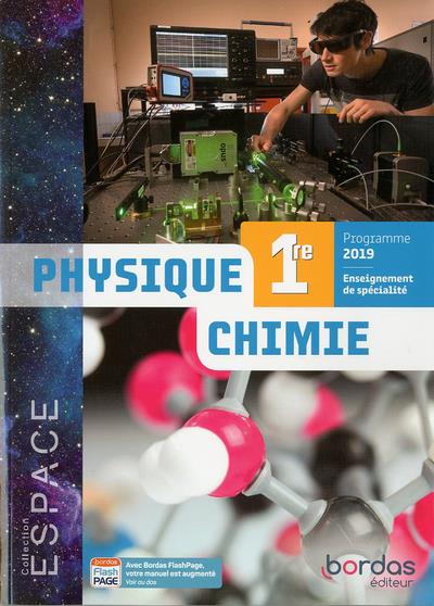 ESPACE PHYSIQUE CHIMIE 1RE 2019 - MANUEL DE L'ELEVE