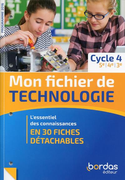MON FICHIER DE TECHNOLOGIE CYCLE 4 2019 - LIVRET DE FICHES ELEVE