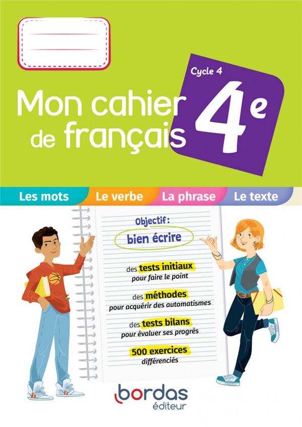 MON CAHIER DE FRANCAIS 4E 2021 - CAHIER DE L'ELEVE