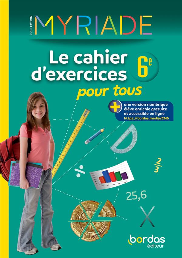 MYRIADE MATHS 6E 2022 CAHIER D'EXERCICES POUR TOUS