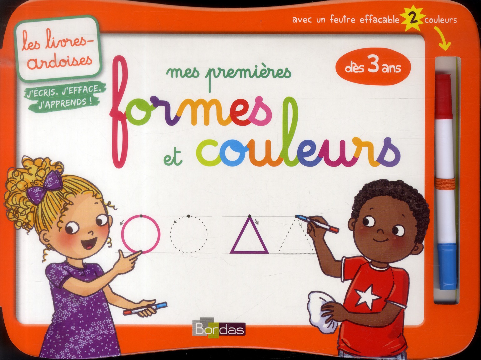 LES LIVRES-ARDOISES - MES PREMIERES FORMES ET COULEURS AVEC 1 FEUTRE EFFACABLE 2 COULEURS