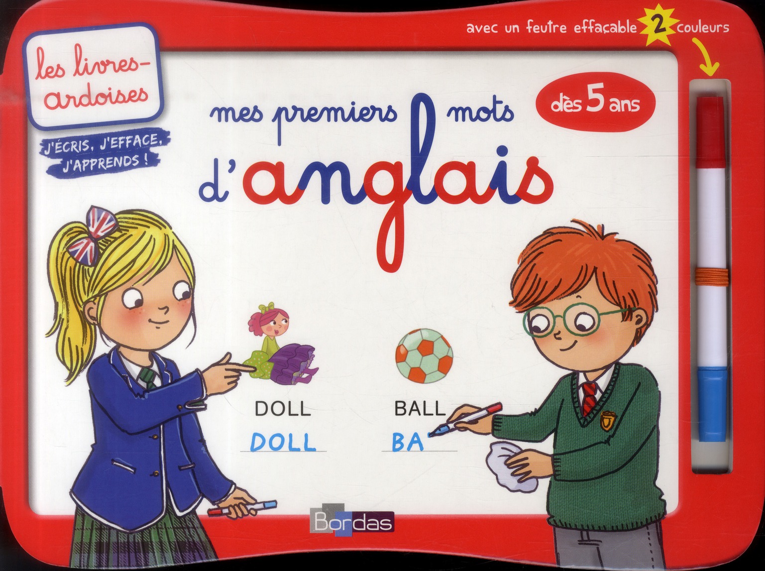 LES LIVRES-ARDOISES - MES PREMIERS MOTS D'ANGLAIS AVEC 1 FEUTRE EFFACABLE 2 COULEURS