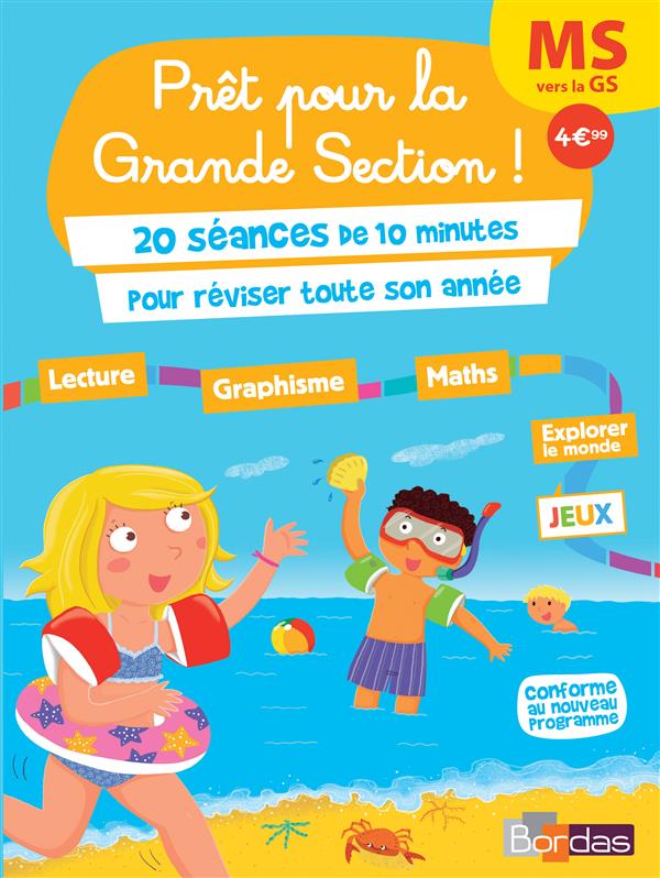 PRET POUR LA GRANDE SECTION ! MS VERS LA GS 20 SEANCES DE 10 MINUTES POUR REVISER TOUTE SON ANNEE