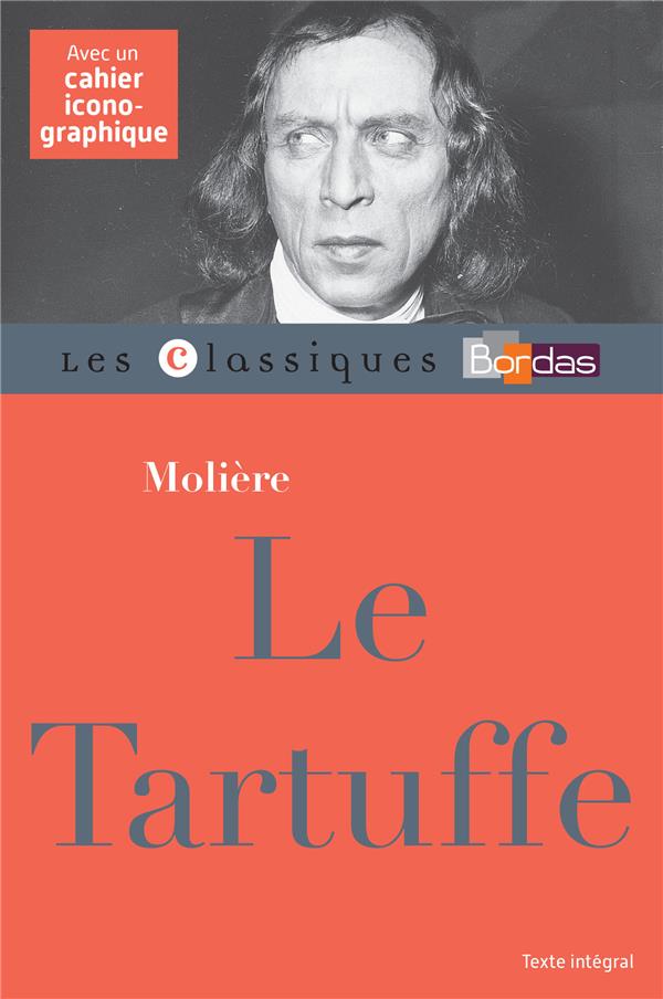 LE TARTUFFE - MOLIERE