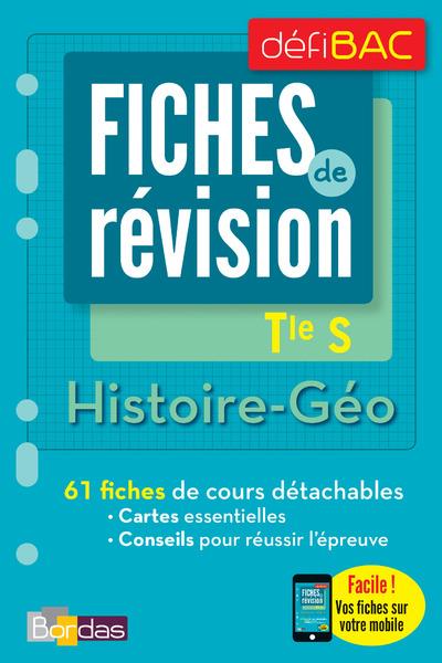 DEFIBAC - FICHES DE REVISION - HISTOIRE-GEO TLE S