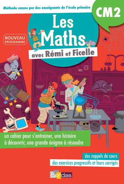 LES MATHS CM2 AVEC REMI ET FICELLE