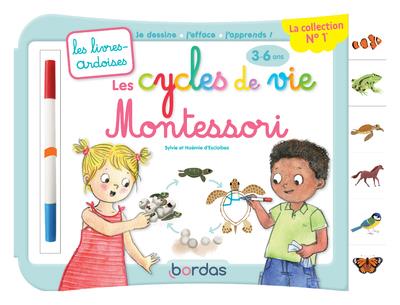 LES LIVRES-ARDOISES - LES CYCLES DE VIE MONTESSORI