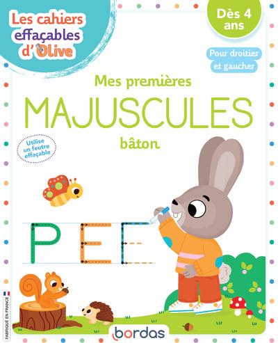 LES CAHIERS EFFACABLES D'OLIVE - MES PREMIERES MAJUSCULES BATON