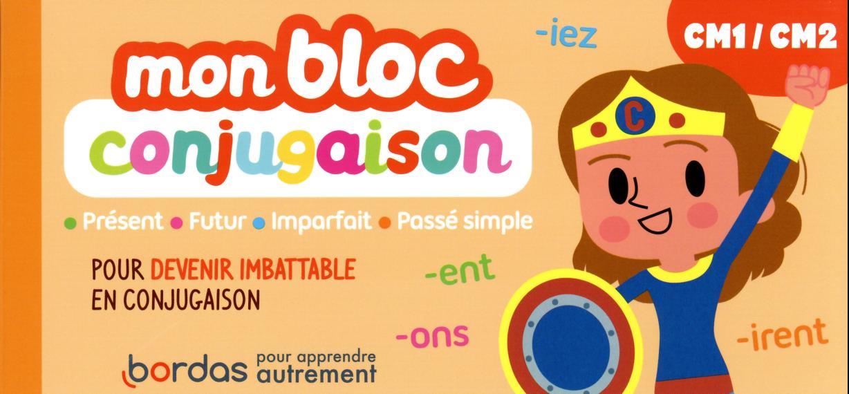 MON BLOC CONJUGAISON CM1/CM2