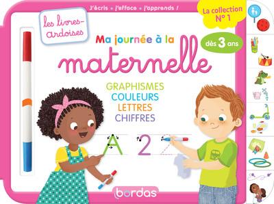 LES LIVRES-ARDOISES - MA JOURNEE A LA MATERNELLE GRAPHISME COULEURS LETTRES CHIFFRES