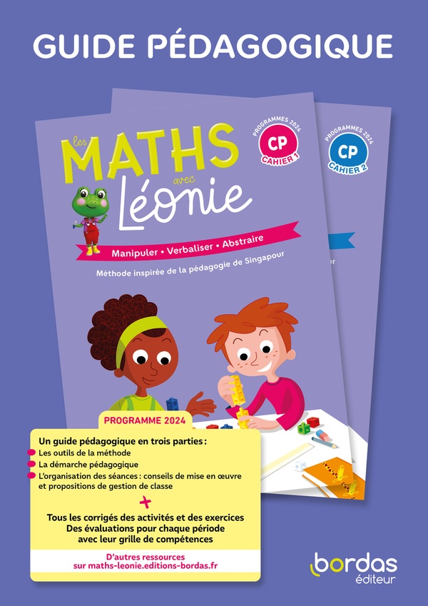 LES MATHS AVEC LEONIE - CP - 2024 - GUIDE PEDAGOGIQUE