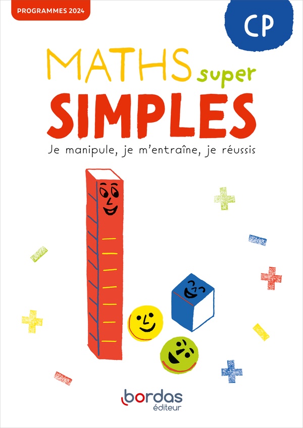 MATHS SUPER SIMPLES - CP - 2025 - FICHIER - ELEVE