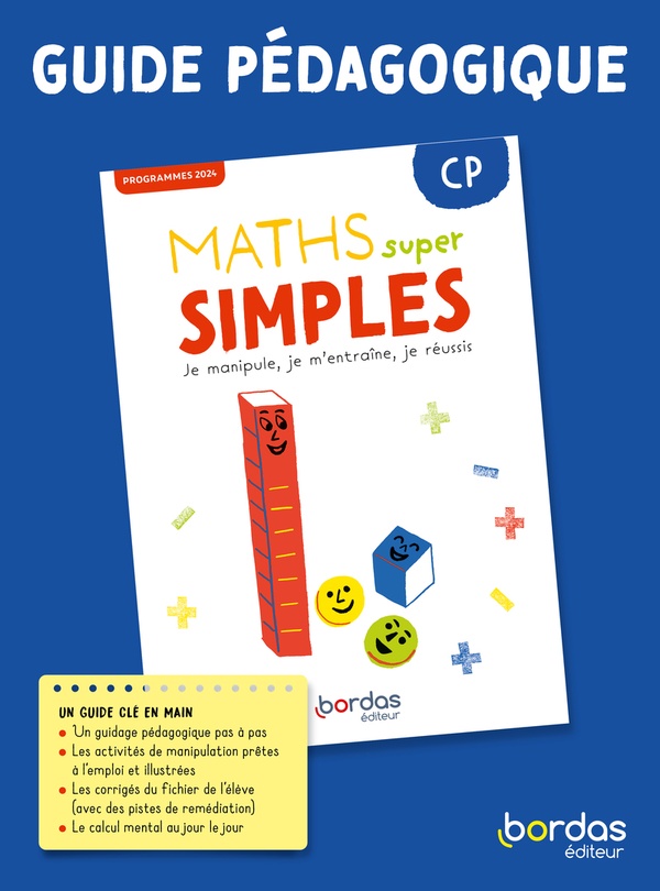 MATHS SUPER SIMPLES - CP - 2025 - GUIDE PEDAGOGIQUE