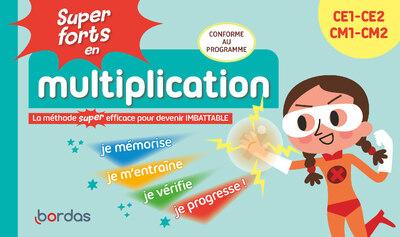 SUPER FORTS EN MULTIPLICATION DU CE1 AU CM2