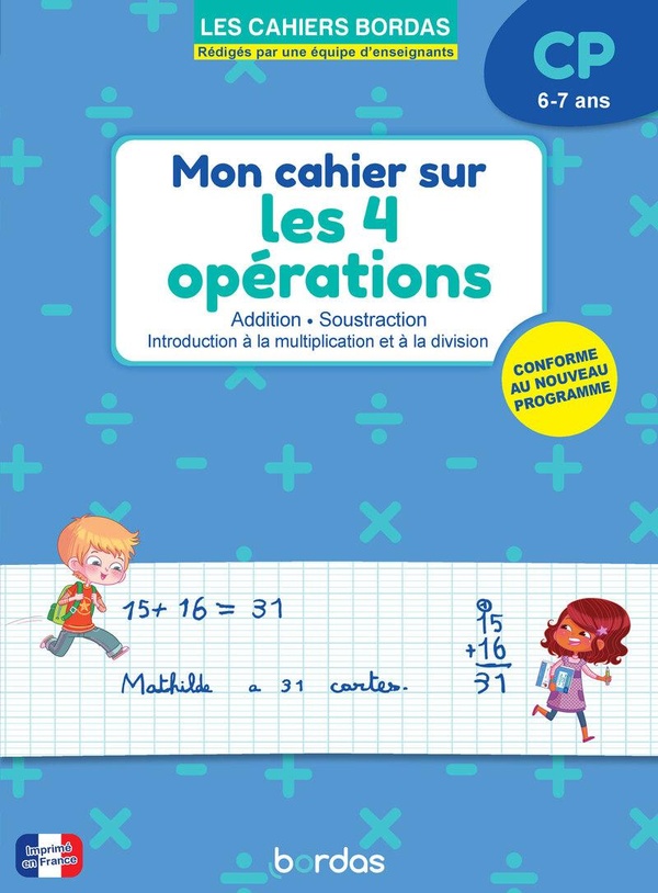 MON CAHIER SUR LES 4 OPERATIONS CP
