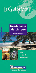 GUIDES VERTS FRANCE - T4348 - GUIDE VERT GUADELOUPE MARTINIQUE