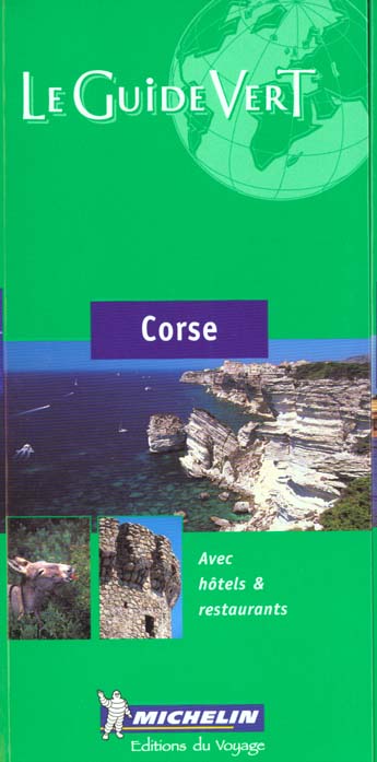 319: LE GUIDE VERT ; CORSE EN FRANCAIS