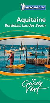 GUIDES VERTS FRANCE - T26250 - GUIDE VERT AQUITAINE 2008