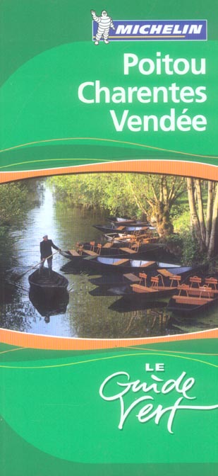 GUIDES VERTS FRANCE - T28050 - GUIDE VERT POITOU CHARENTES VENDEE