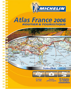 ATLAS FRANCE - T4115 - FRANCE ATLAS ROUTIER ET TOURISME 2006 (SPIRALES)