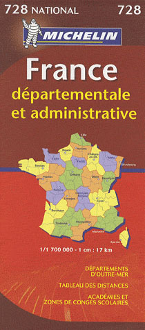 CARTE NATIONALE FRANCE - T8160 - CN 728 FRANCE DEPARTEMENTALE ET ADMINISTRA
