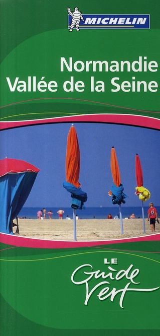 GUIDES VERTS FRANCE - T27600 - GUIDE VERT NORMANDIE VALLEE DE SEINE 2009