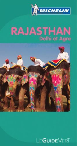 GUIDES VERTS MONDE - T35950 - GUIDE VERT RAJASTHAN EN FRANCAIS