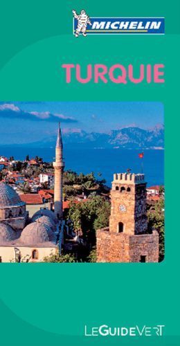 GUIDES VERTS MONDE - T36750 - GUIDE VERT TURQUIE EN FRANCAIS