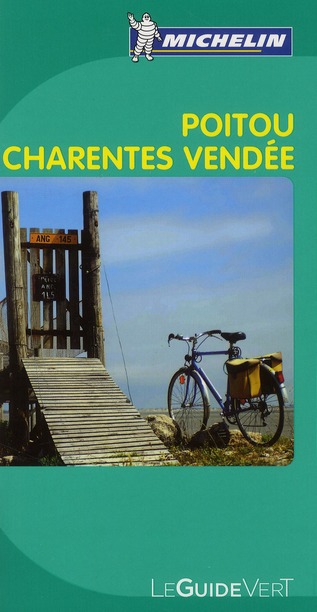 GUIDES VERTS FRANCE - T28050 - GUIDE VERT POITOU CHARENTES VENDEE