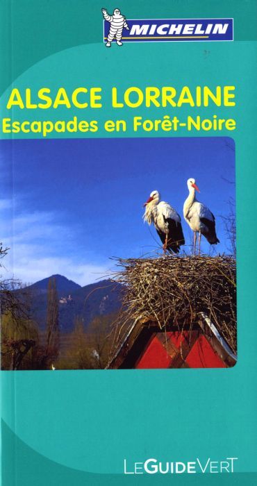 GUIDES VERTS FRANCE - T26150 - GUIDE VERT ALSACE LORRAINE - ESCADES EN FORET-LOIRE