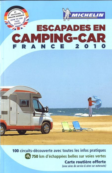 LIVRES THEMATIQUES TOURISTIQUE - T42200 - GUIDE CAMPING CAR FRANCE 2010