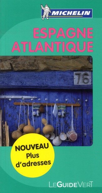 GUIDES VERTS EUROPE - T34200 - GUIDE VERT ESPAGNE ATLANTIQUE