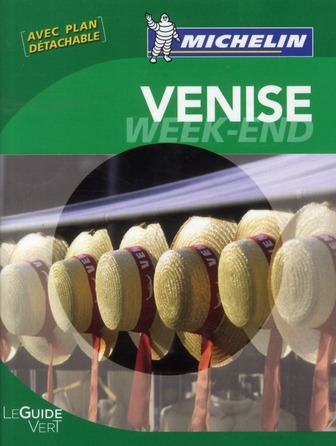 GUIDES VERTS WE&GO EUROPE - T32400 - GUIDE VERT VENISE WEEK-END