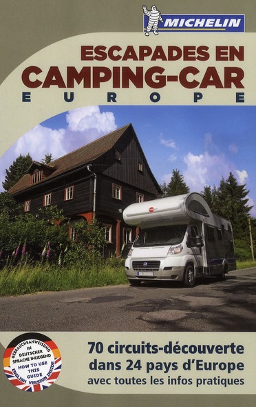 LIVRES THEMATIQUES TOURISTIQUE - T42300 - ESCAPADES CAMPING-CAR EUROPE 2011- 70 CIRCUITS-DECOUVERTE