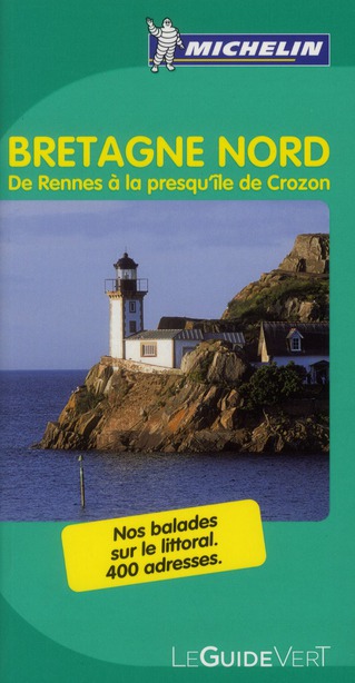 GUIDES VERTS FRANCE - T26550 - GV BRETAGNE NORD : DE RENNES A LA PRESQU'ILE DE CROZON