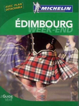 GUIDES VERTS WE&GO EUROPE - T30700 - GUIDE VERT WEEK-END EDIMBOURG