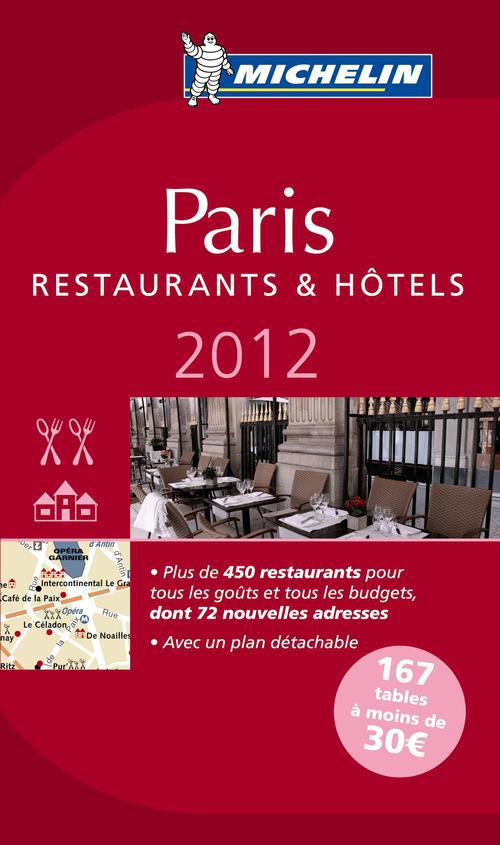 GUIDES MICHELIN VILLES - T56050 - GUIDE MICHELIN PARIS 2012