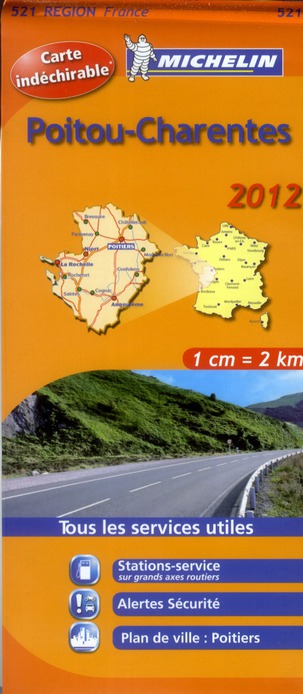 CARTE REGIONALE FRANCE - T7130 - CARTE ROUTIERE 521 POITOU CHARENTES 2012