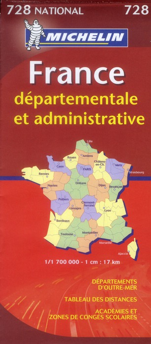 CARTE NATIONALE FRANCE - T8160 - CN 728 FRANCE DEPARTEMENTALE ET ADMINISTRATIVE