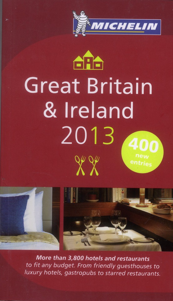 GUIDES MICHELIN PAYS - T55550 - GUIDE MICHELIN GREAT BRITAIN & IRELAND 2013