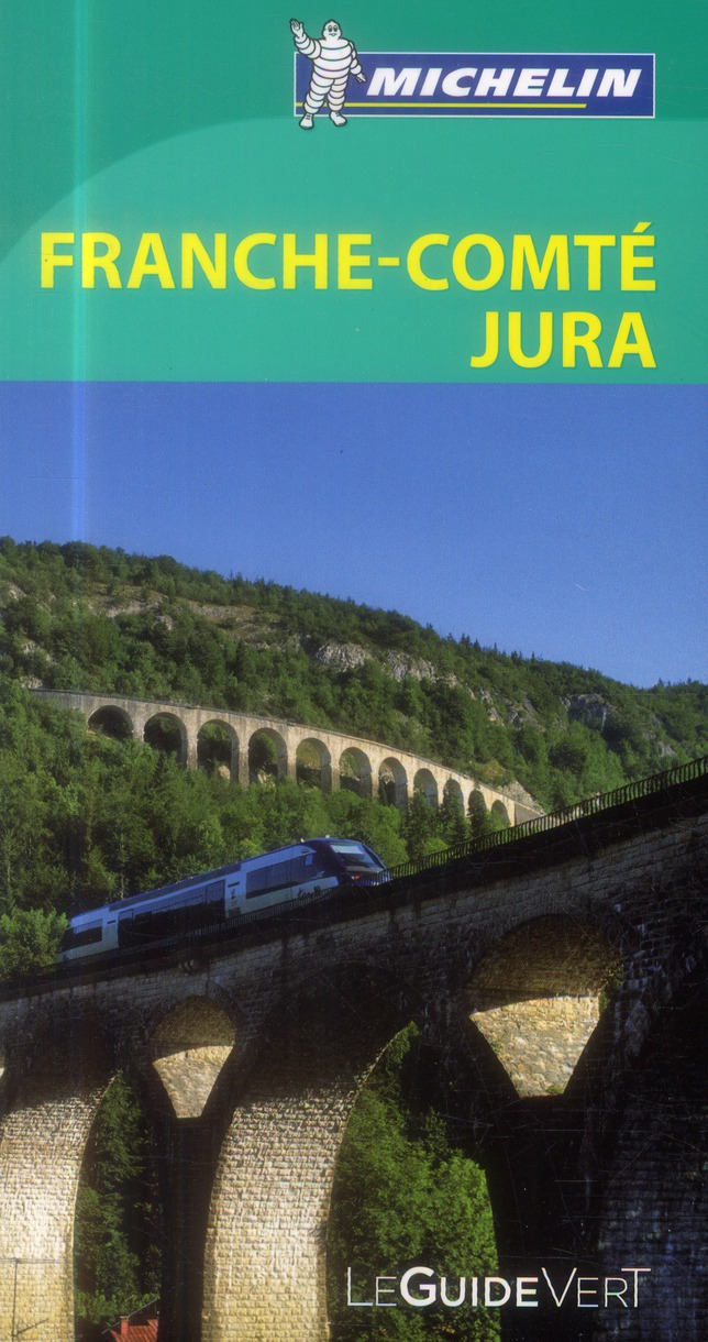 GUIDES VERTS FRANCE - T27000 - GUIDE VERT FRANCHE-COMTE JURA