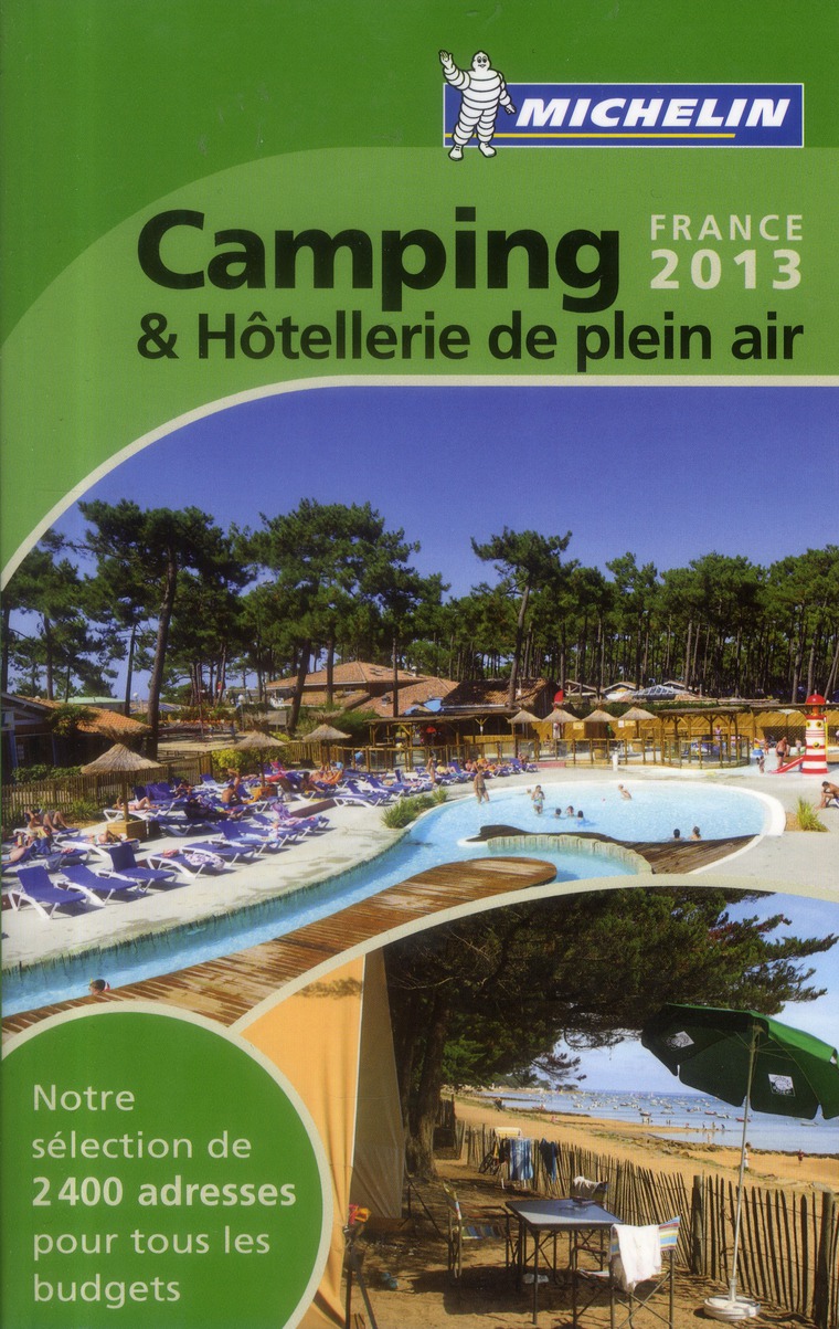 LIVRES THEMATIQUES TOURISTIQUE - T42050 - CAMPING PLEIN AIR FRANCE 2013