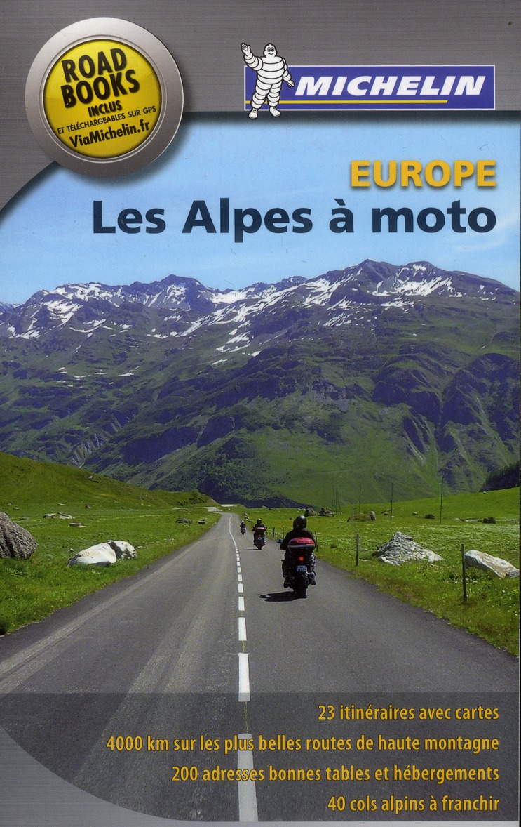 LIVRES THEMATIQUES TOURISTIQUE - T42450 - LES ALPES A MOTO