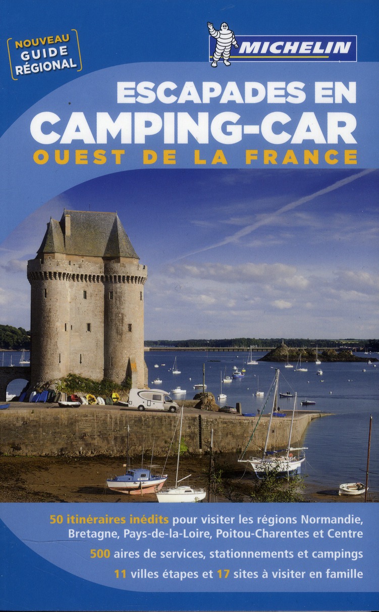 LIVRES THEMATIQUES TOURISTIQUE - T42250 - ESCAPADES EN CAMPING-CAR OUEST DE LA FRANCE